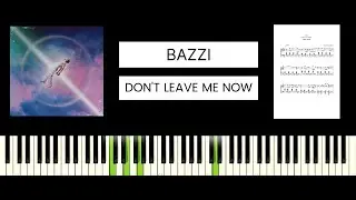 Bazzi - Don't Leave Me Now (BEST PIANO TUTORIAL & COVER)
