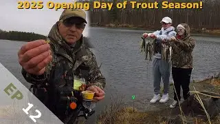 2025 Opening Day of Trout Season!