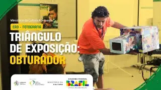 Triângulo de Exposição: Obturador