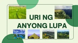 URI NG ANYONG LUPA  (ARALING PANLIPUNAN)