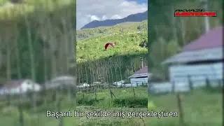 Akyazı'da Yamaç paraşütü tutkunu sporcu heyecan dolu bir iniş yaptı