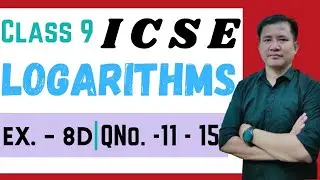 ICSE Class 9 | Logarithms (Explained in detail)