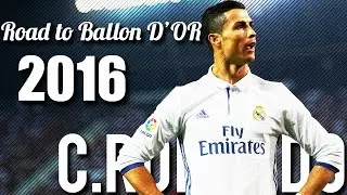 Cristiano Ronaldo | Road To Ballon d'Or | 2016/2017 | HD