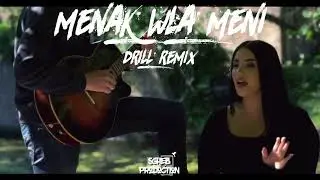 Menak Wla Meni DRILL Remix