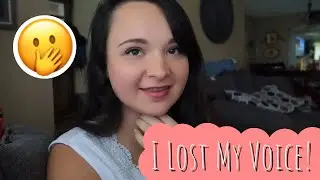I Lost My Voice! {November 10-15, 2019}