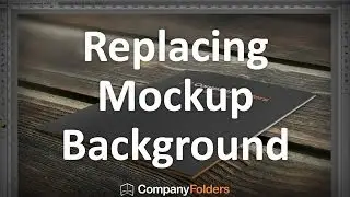 Replacing PSD Mockup Template Backgrounds (3/3)