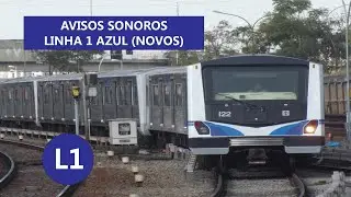 Avisos Sonoros | Linha 1 Azul {Novo - Atual/Inglês}