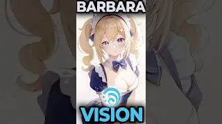 1001 Cách Sở Hữu Vision: Barbara - Mục Sư Idol 