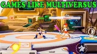 5 Games Like MultiVersus on Android iOS