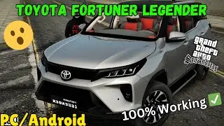 Toyota Fortuner Legender 2017 For Gta San Andreas [Pc/Android] | Unlimited Mods