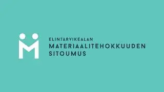 Elintarvikealan materiaalitehokkuussitoumus tutuksi