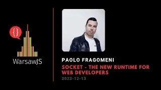 ⚡️Lightning talk - Paolo Fragomeni - Socket - the new runtime for web developers