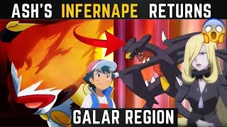ASH'S INFERNAPE RETURNS IN GALAR REGION 😱 IN HINDI || ASH INFERNAPE VS CYNTHIA'S GARCHOMP ||