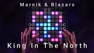 Marnik & Blazars - King In The North | Launchpad Cover [UniPad]