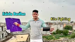 Raksha Bandhan Patangbazi In Delhi | Kite Fighting | Kite vlog