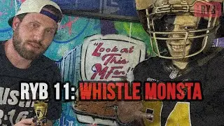RYB 11: Whistle Monsta