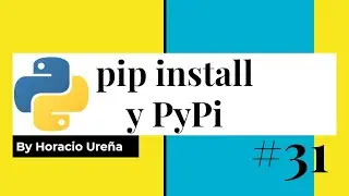 Curso de Python de Cero a Experto #31 - pip install y PyPi
