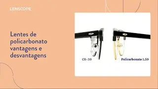 Lentes de policarbonato vantagens e desvantagens