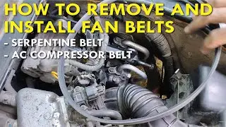 How to Install and Remove Fan Belts?