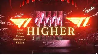 T1 FMV [vietsub] Higher - Avec Grace
