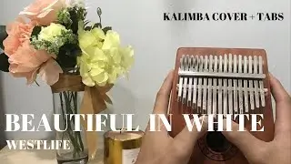 Beautiful in White - Kalimba Cover with EASY TABS (Shane Filan)