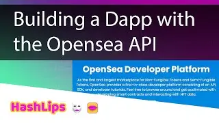 Building a Dapp with the Opensea API