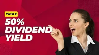 YMAX: Monthly Dividend with a CRAZY 50% Yield!