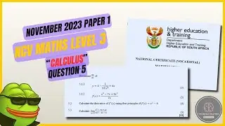 Question 5: Calculus | NCV Mathematics Level 3 | November 2023 Paper 1 (Full Solution)
