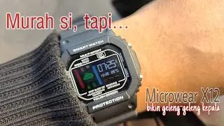Tonton Ini Dulu! || Kelebihan & Kekurangan Smartwatch Microwear X12