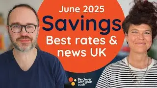 SAVINGS UPDATE: best rates and news (June 2025)