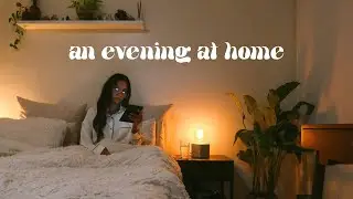 an evening at home 🌙 my night routine