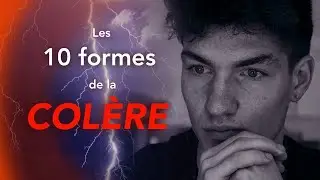 POURQUOI je me mets en COLÈRE ?