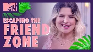 The Friend Zone aka The No-Bone Zone 🍆 🚫👌 | The Relationsh*t Show | MTV