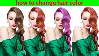How to change hair color in photoshop