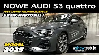 Audi S3 8,5Y 2.0 TFSI 333 KM (2024) - testujemy najmocniejsze S3 w historii [ #showtestuje ] TEST PL