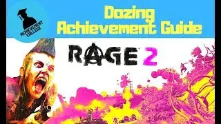 Rage 2 Dozing Achievement Guide