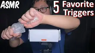ASMR 5 Favorite Triggers