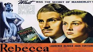 Rebecca (1940) Alfred Hitchcock Full Movie Joan Harrison Robert E. Sherwood