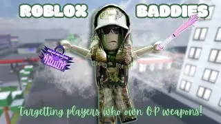 ROBLOX BADDIES ✰ Only fighting people who own OP WEAPONS! ️‍🔥
