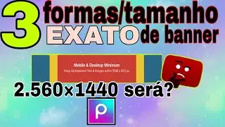 COMO colocar CAPA/BANNER no canal do YOUTUBE pelo CELULAR.3 formas simples