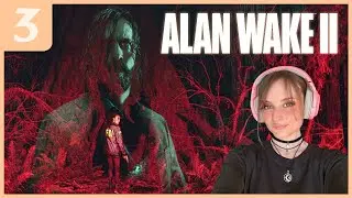 [PART 3] Alan Wake 2 | The Musical? | Full Playthrough