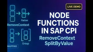 Node Functions in SAP CPI Message Mapping - RemoveContext and SplitByValue