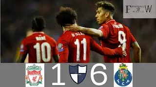 PORTO vs LIVERPOOL  1-6 two match All goals   Highlights English 2019 HD  F&W