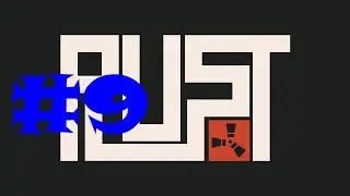 Rust 2.0 - Episode 9 - Fresh Start w/ NaTic