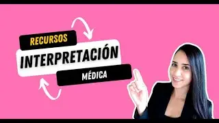 Recursos Para La Interpretación Médica | Interprepedia | #interpretation #translation
