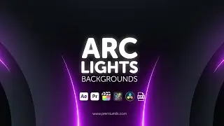 Arc Lights Backgrounds (After Effects - Premiere Pro Mogrts - 4K MP4)