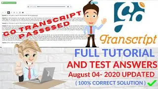 GOTRANSCRIPT | GoTranscript Test Answer AUGUST 3 2020 | GoTranscript Updated ( GoTranscript PASSED)