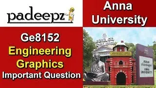 GE8152 Engineering Graphics Important Questions | Anna University | Padeepz