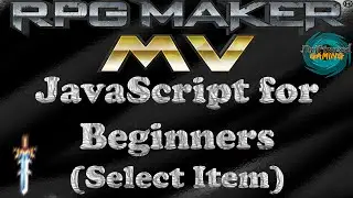 RPG Maker MV Tutorial JavaScript for Beginners (Select Item)