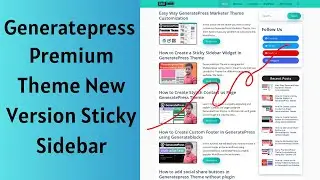 How to Make a Sticky Sidebar In GeneratePress Theme New Version